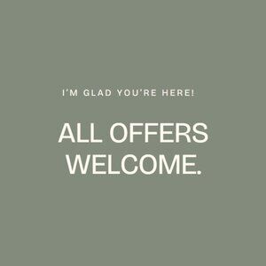 Welcome! All offers considered. 🙂